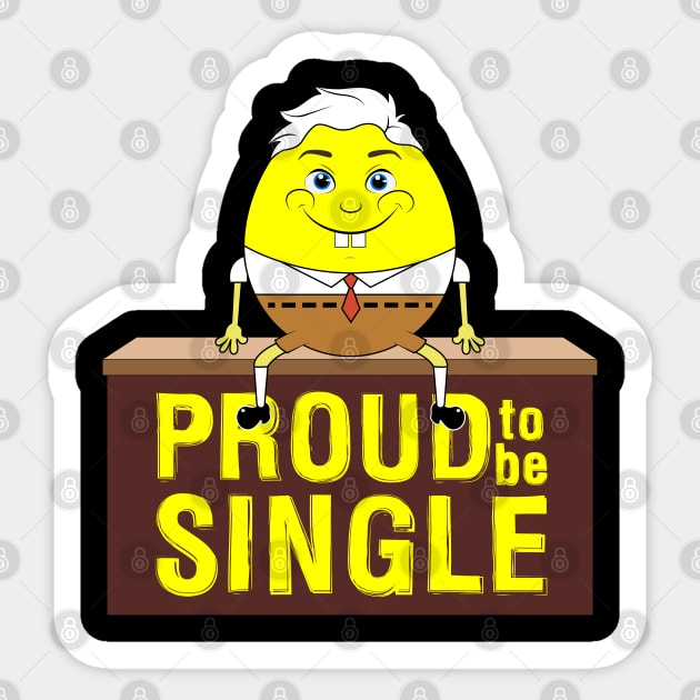 Funny happy men I am living Single Black Sticker by Tipu Sultan